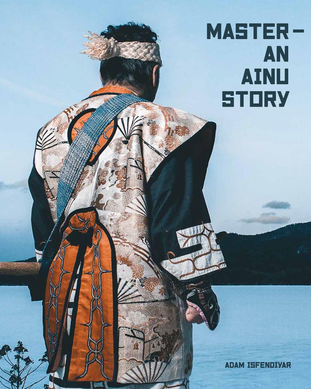 Vorderes Coverbild Master - An Ainu Story