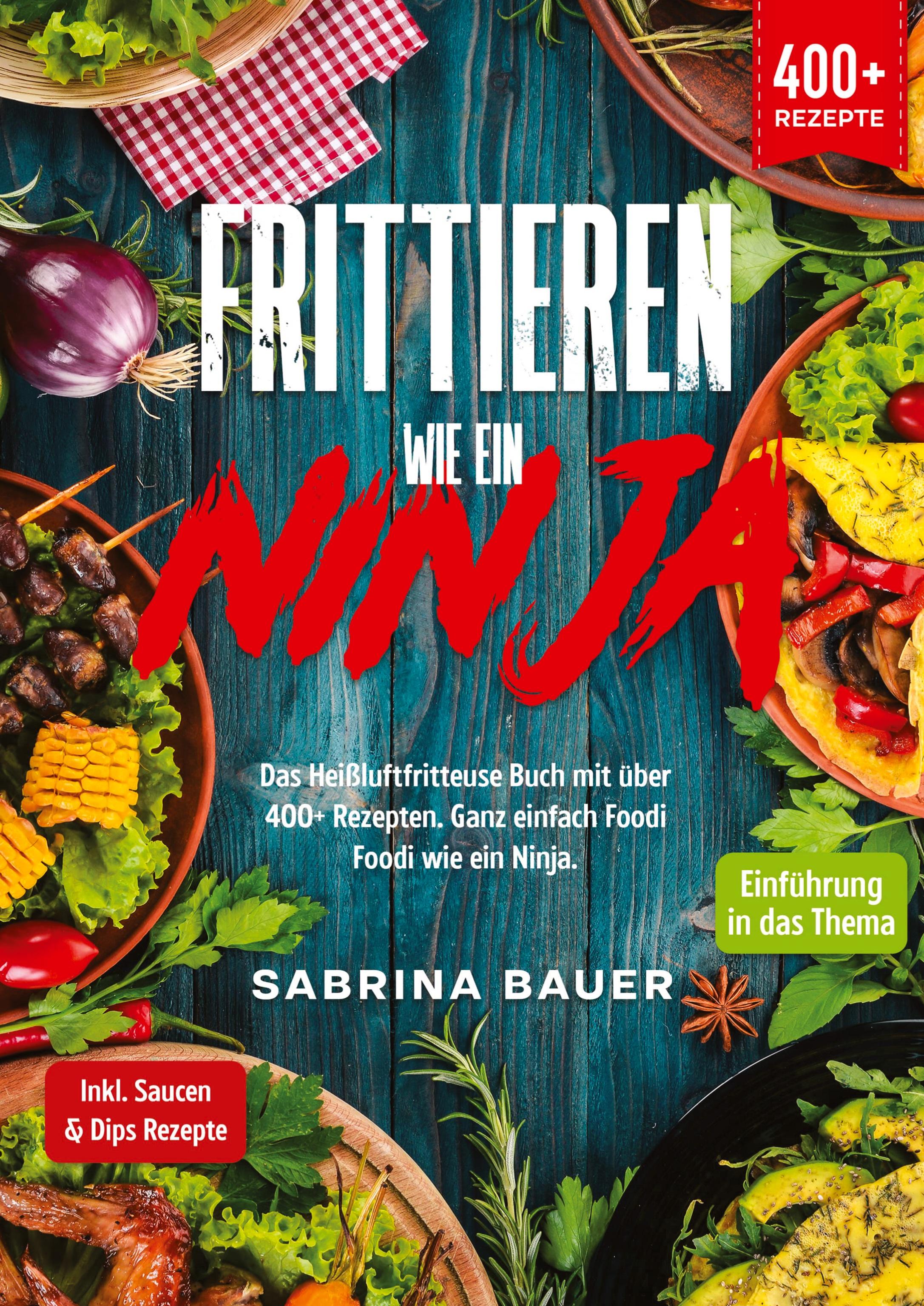 Vorderes Coverbild Frittieren wie ein Ninja