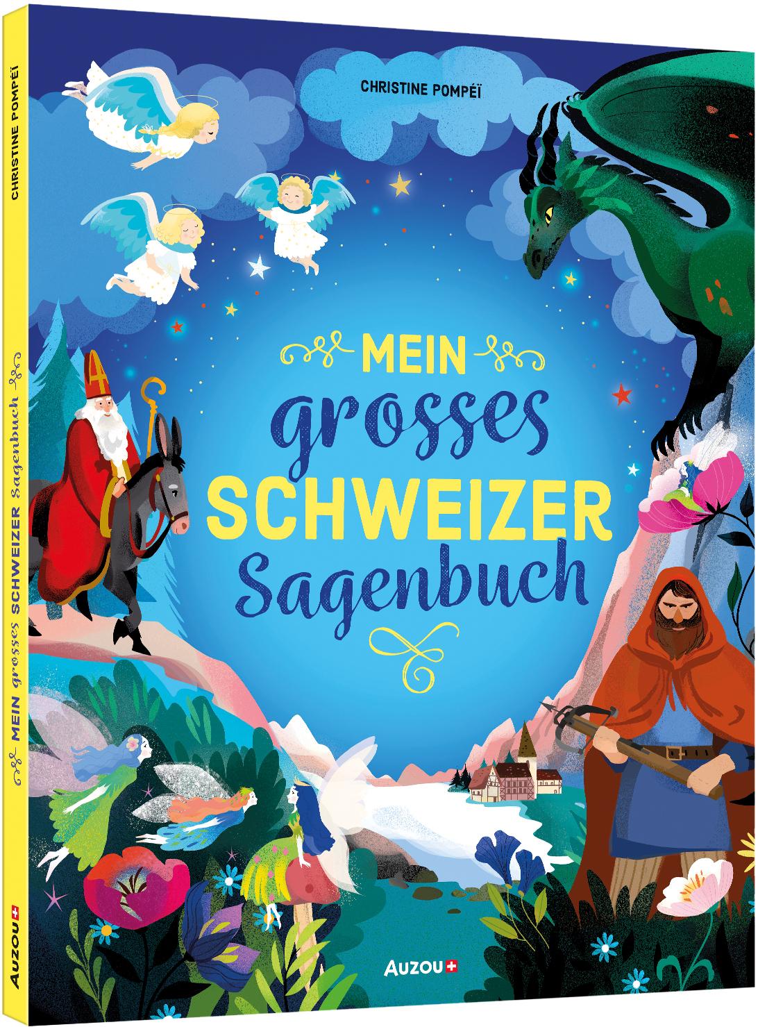 Vorderes Coverbild Mein grosses Schweizer Sagenbuch