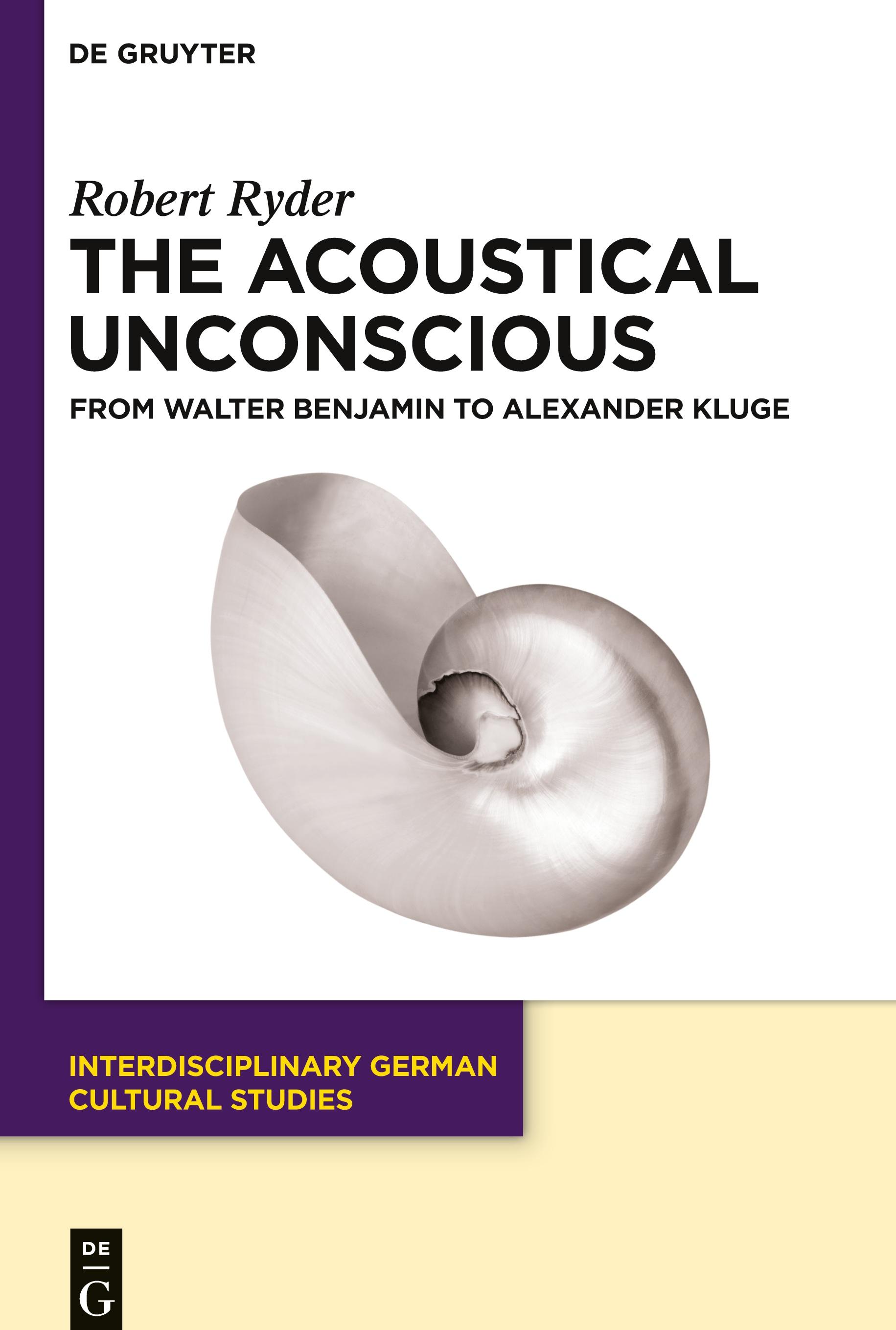 Vorderes Coverbild The Acoustical Unconscious
