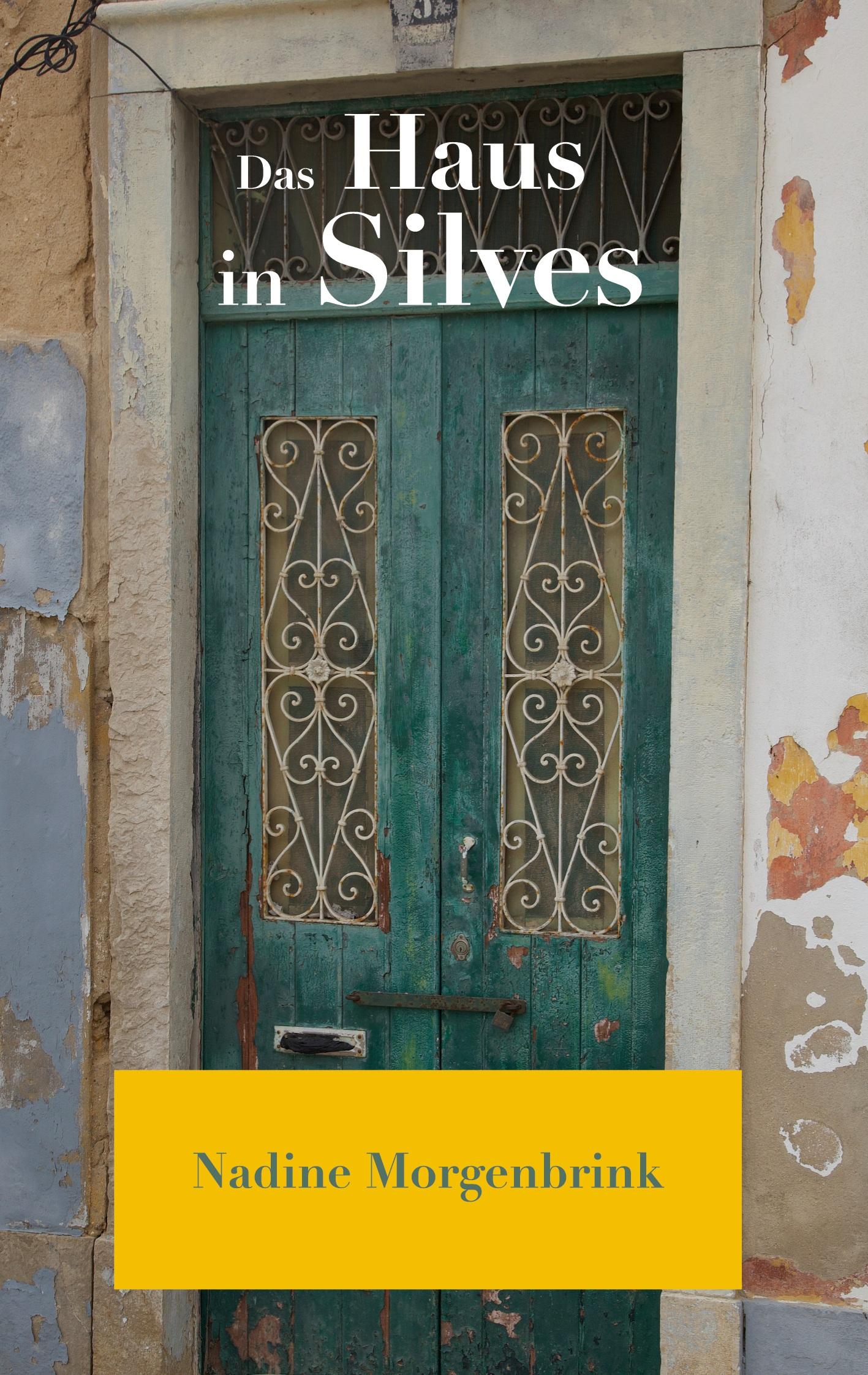 Vorderes Coverbild Das Haus in Silves