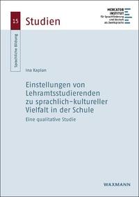 Vorderes Coverbild Einstellungen von Lehramtsstudierenden zu sprachlich-kultureller Vielfalt in der Schule