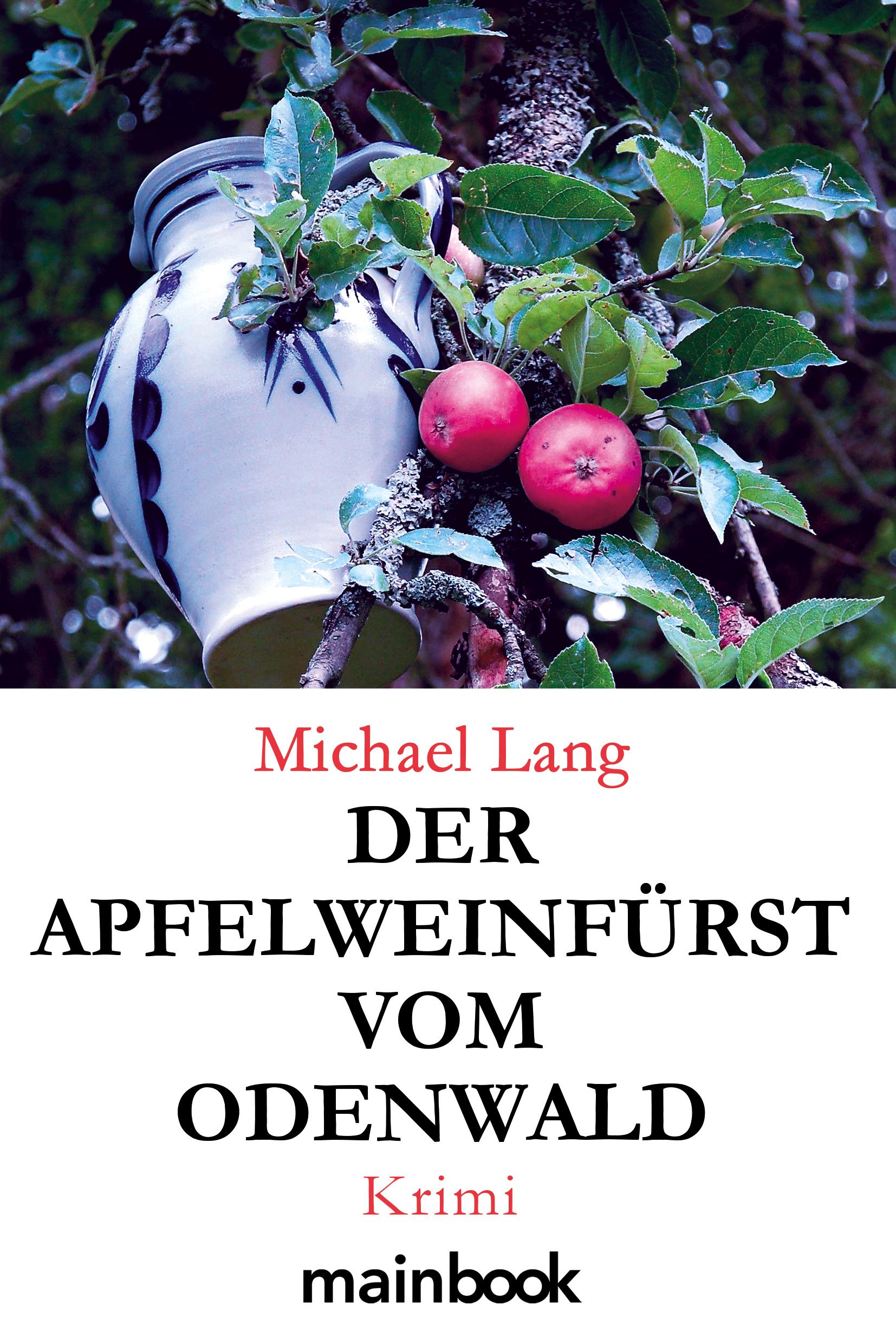 Vorderes Coverbild Der Apfelweinfürst vom Odenwald