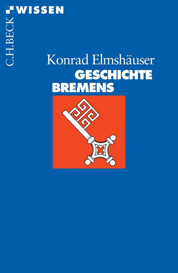 Vorderes Coverbild Geschichte Bremens