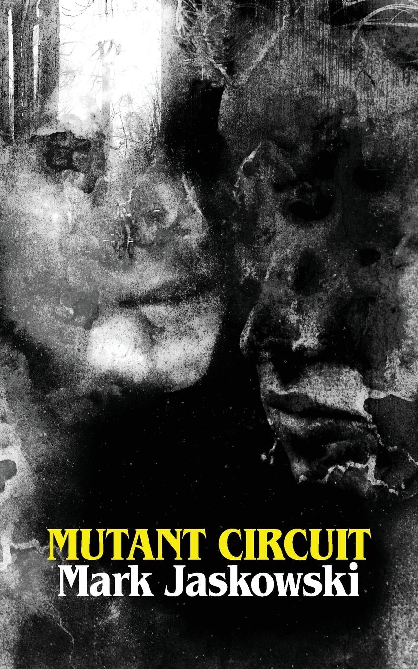 Vorderes Coverbild Mutant Circuit