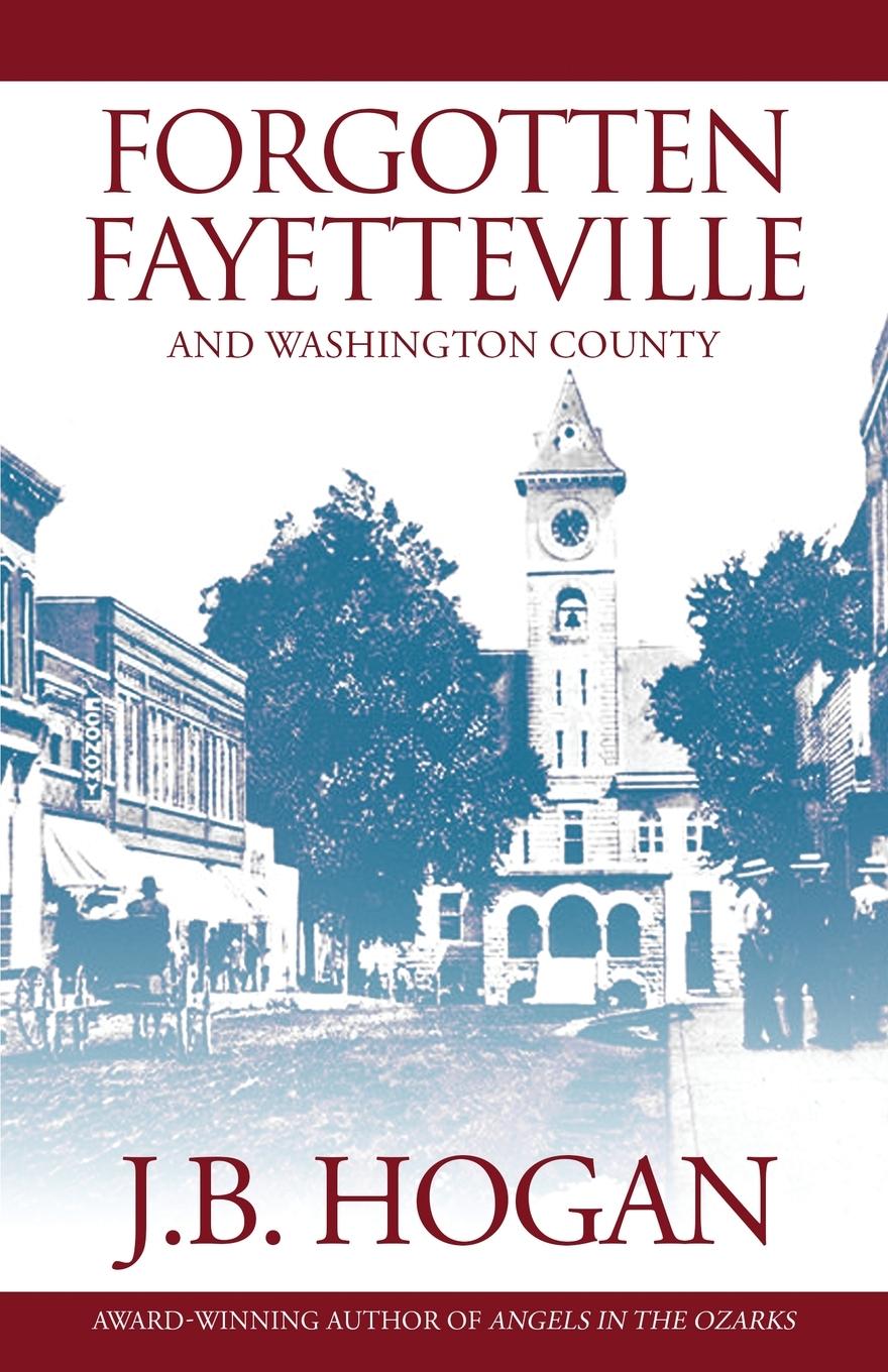 Vorderes Coverbild Forgotten Fayetteville