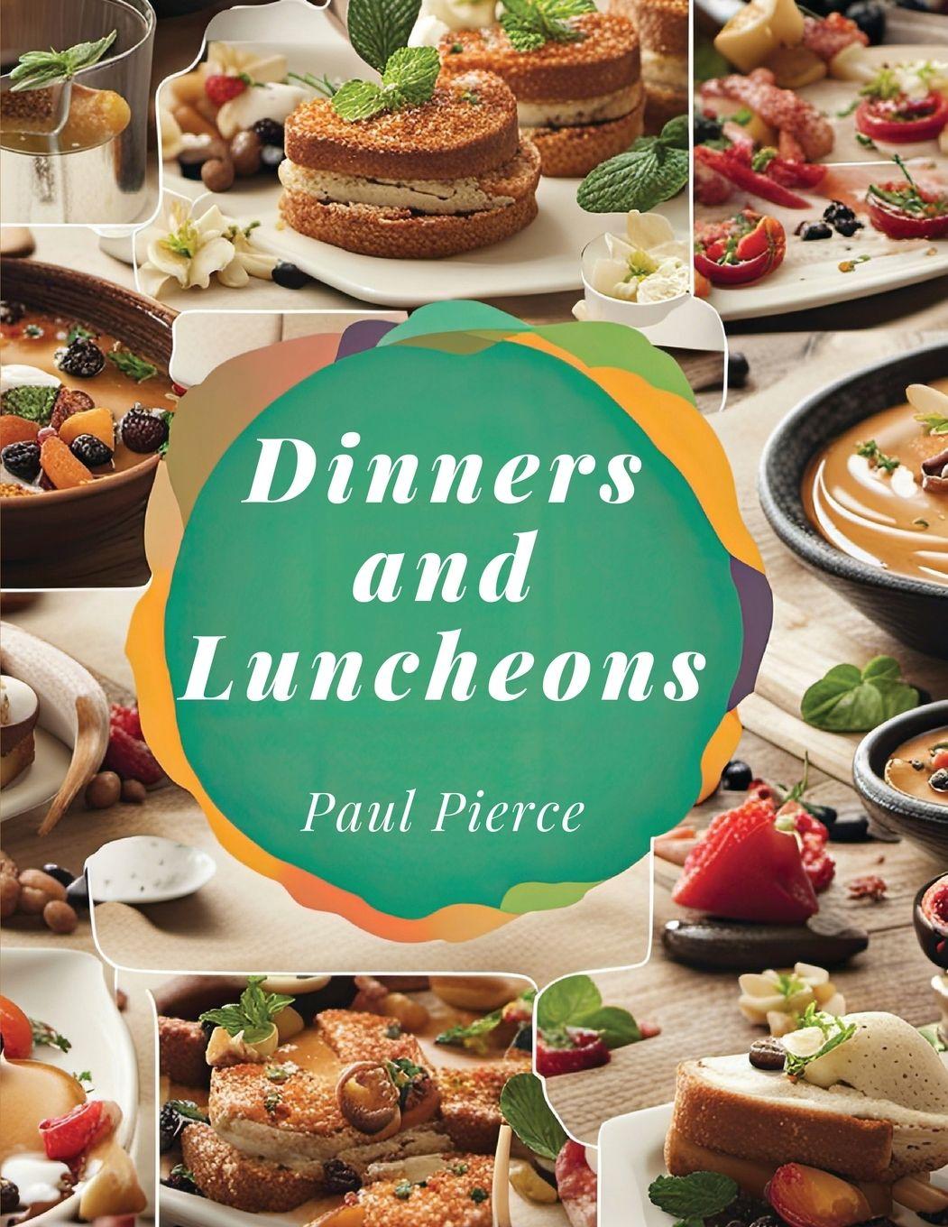 Vorderes Coverbild Dinners and Luncheons