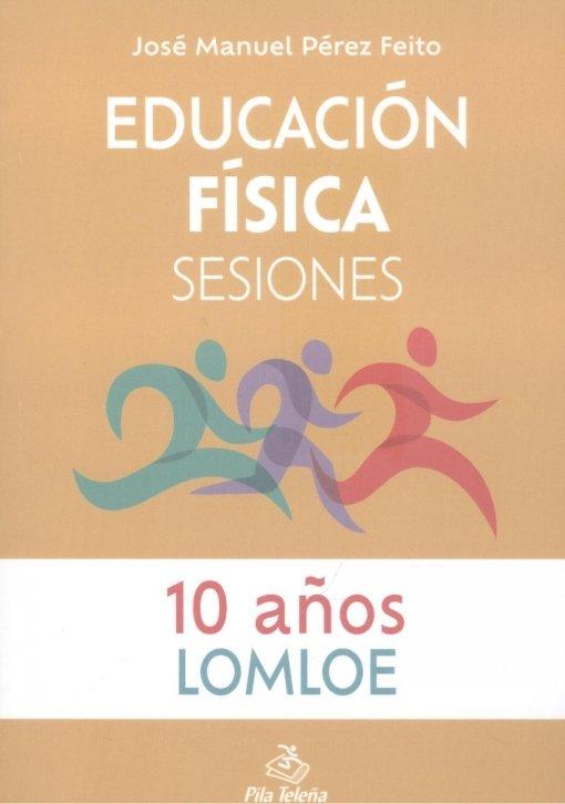 Vorderes Coverbild Educación física : sesiones, 12 años