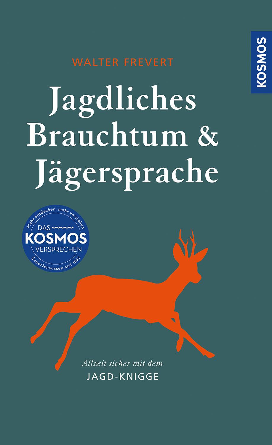 Vorderes Coverbild Jagdliches Brauchtum und Jägersprache