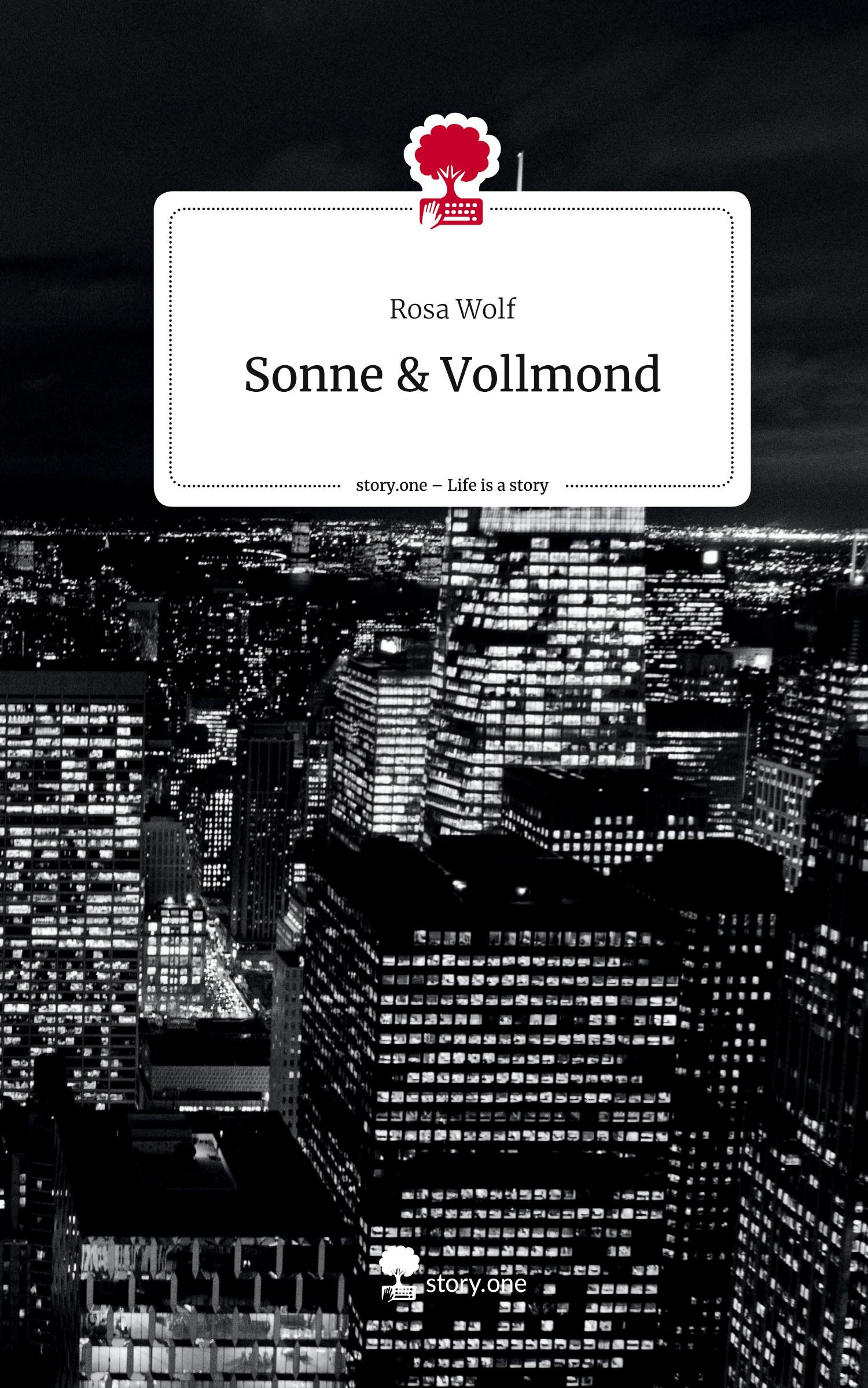 Vorderes Coverbild Sonne & Vollmond. Life is a Story - story.one