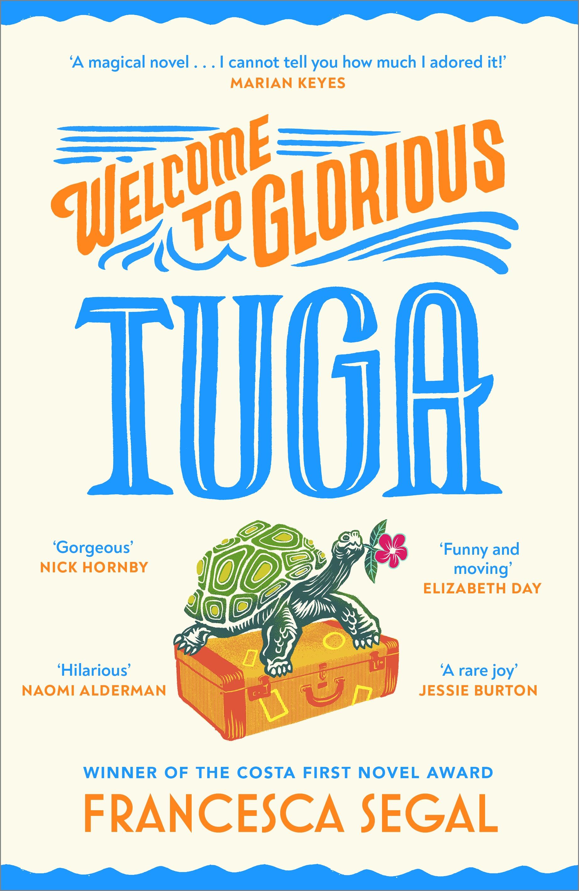Vorderes Coverbild Welcome to Glorious Tuga