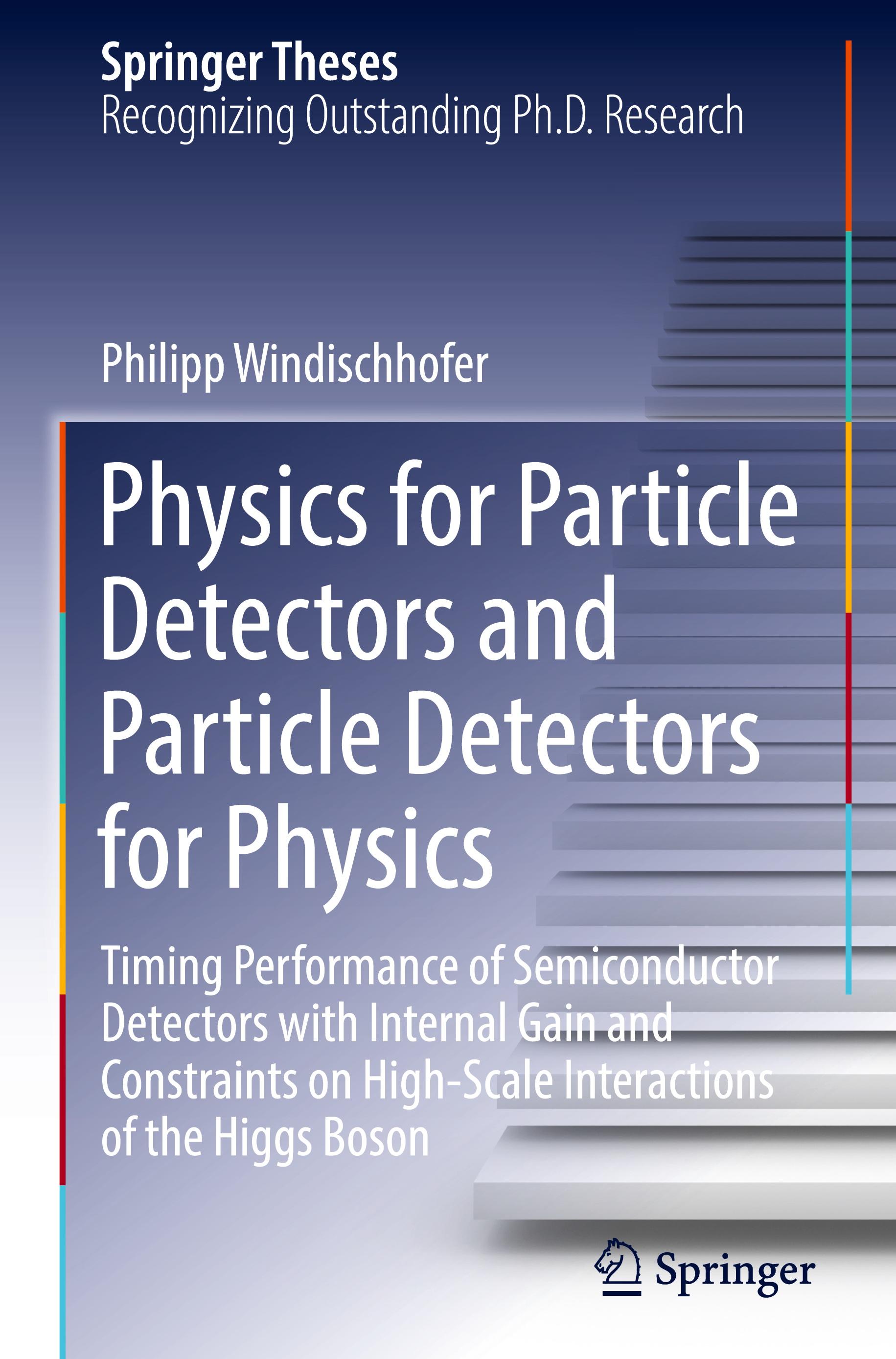 Vorderes Coverbild Physics for Particle Detectors and Particle Detectors for Physics
