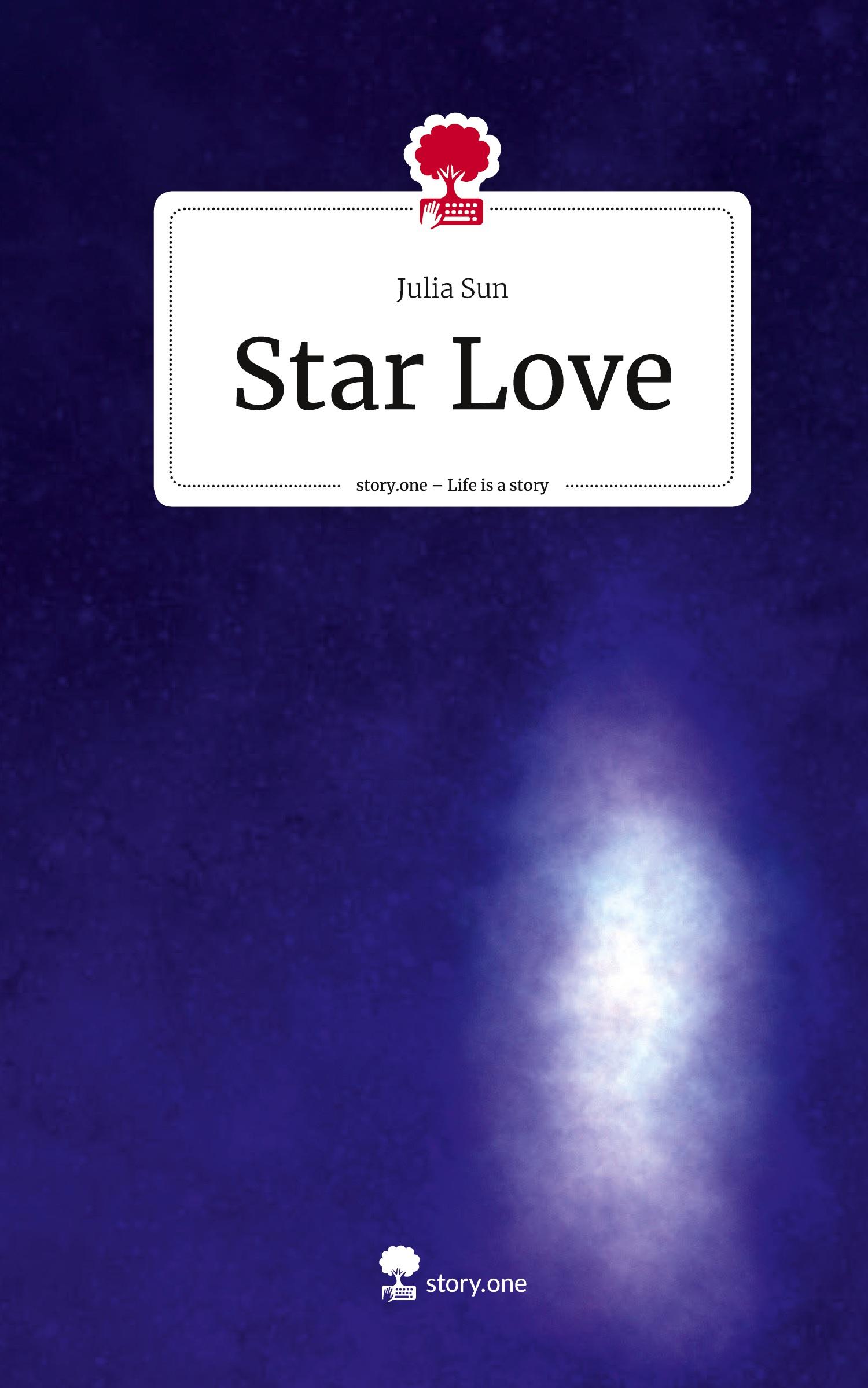 Vorderes Coverbild Star Love. Life is a Story - story.one