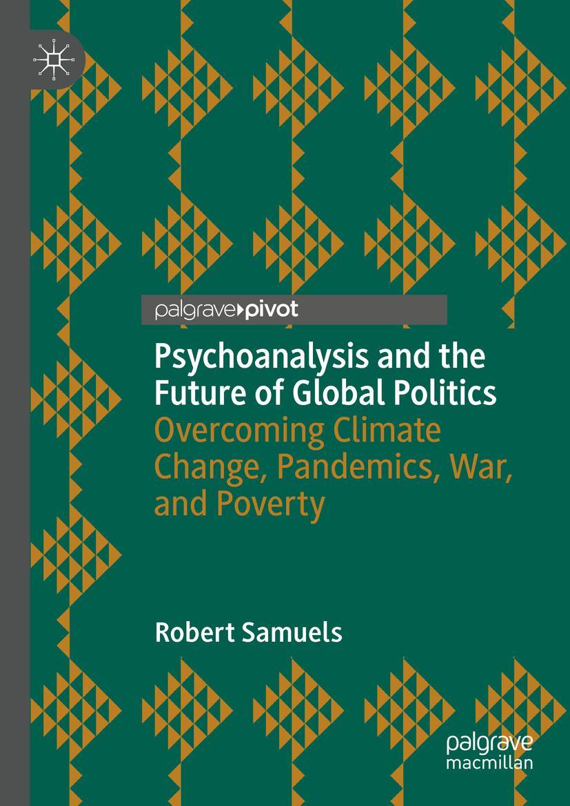 Vorderes Coverbild Psychoanalysis and the Future of Global Politics