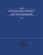 Vorderes Coverbild Internationales Handels- und Wirtschaftsrecht Band 2