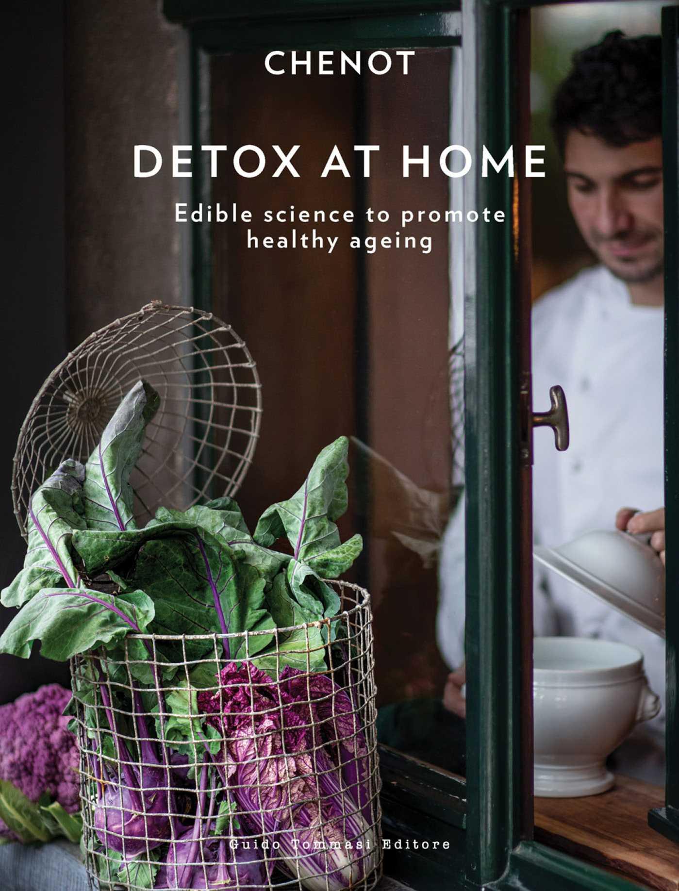 Vorderes Coverbild Detox at home. Edible science to promote healthy aging