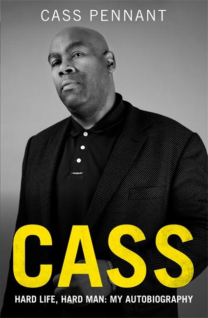 Vorderes Coverbild Cass - Hard Life, Hard Man: My Autobiography