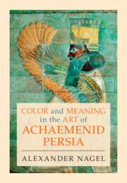 Vorderes Coverbild Color and Meaning in the Art of Achaemenid Persia