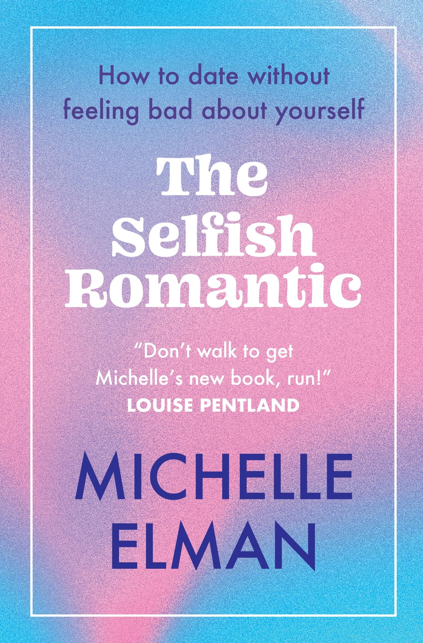 Vorderes Coverbild The Selfish Romantic
