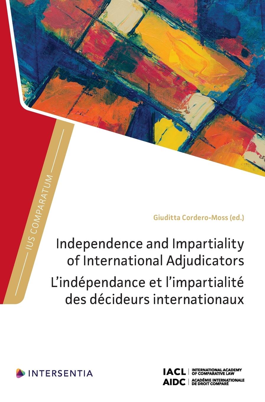 Vorderes Coverbild Independence and Impartiality of International Adjudicators