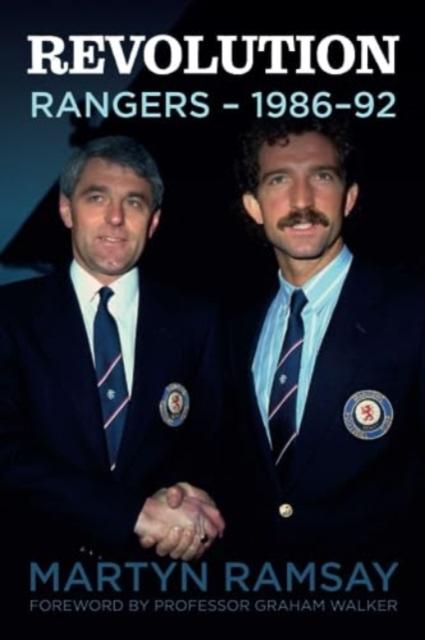 Vorderes Coverbild Revolution: Rangers (1986-92)