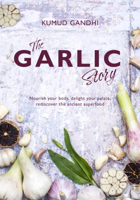 Vorderes Coverbild The Garlic Story