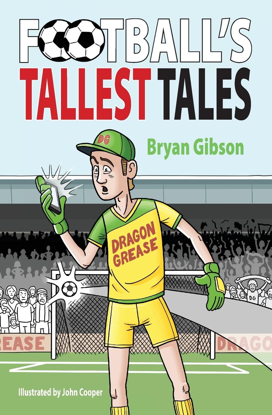 Vorderes Coverbild Football's Tallest Tales