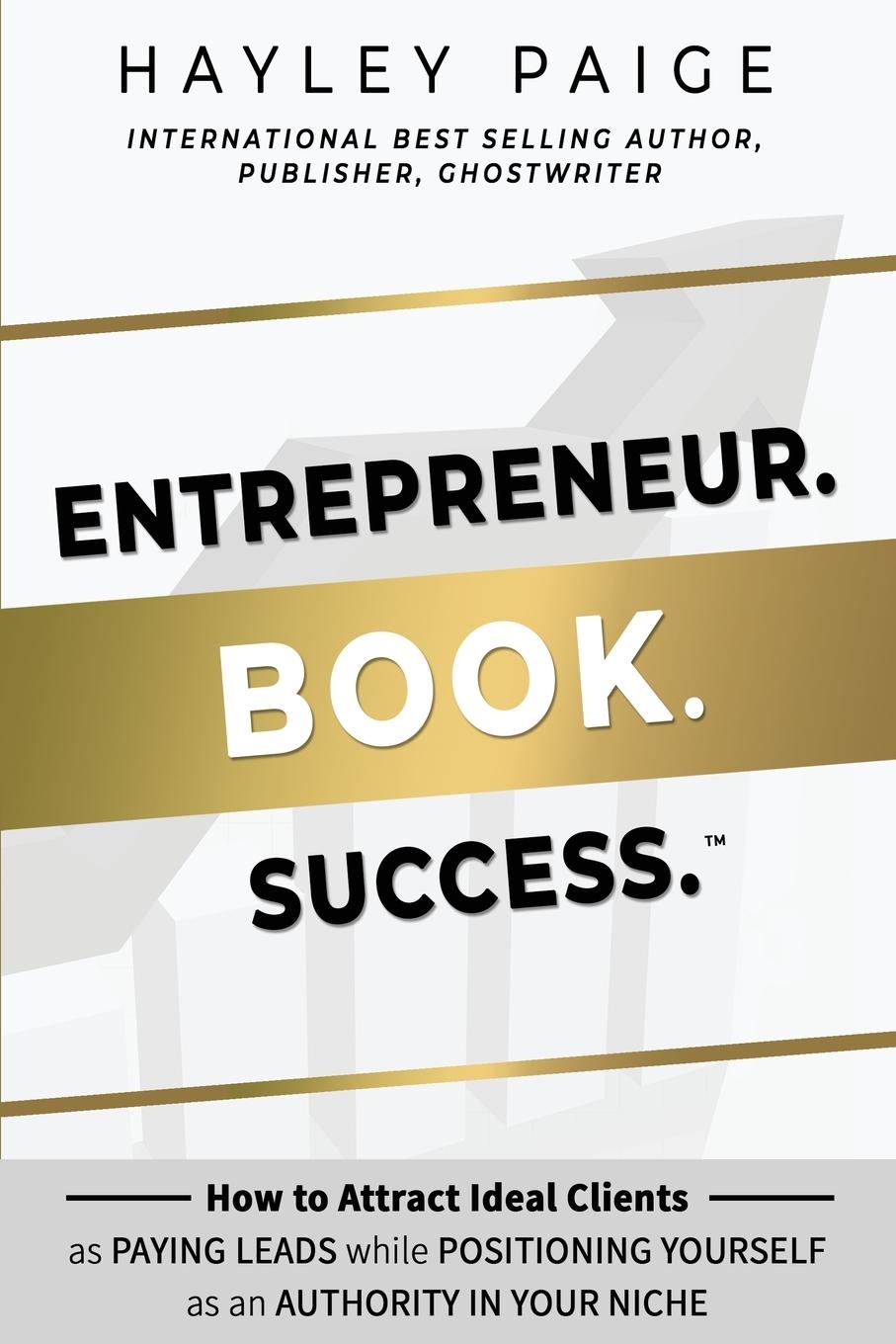 Vorderes Coverbild Entrepreneur. Book. Success.(TM)