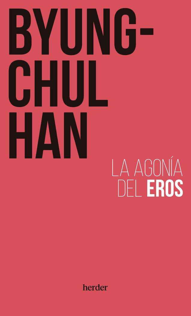Vorderes Coverbild La agonía del Eros