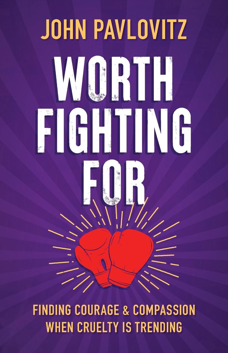 Vorderes Coverbild Worth Fighting For