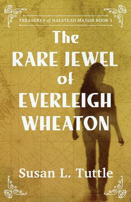 Vorderes Coverbild The Rare Jewel of Everleigh Wheaton