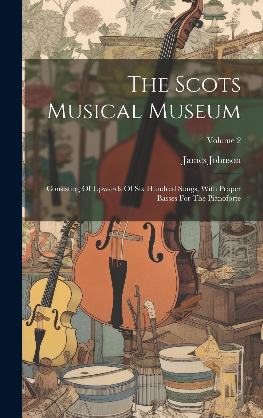 Vorderes Coverbild The Scots Musical Museum