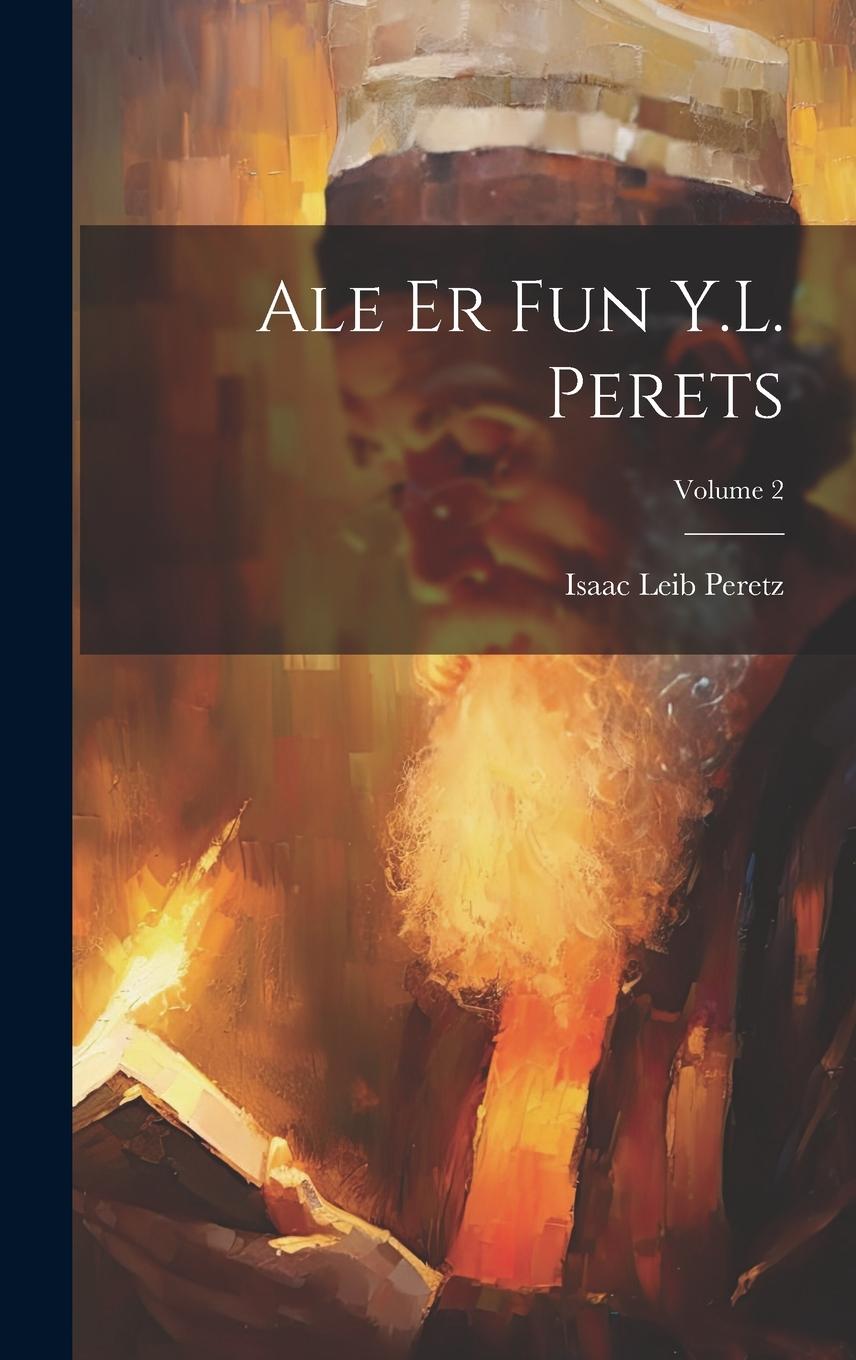 Vorderes Coverbild Ale er fun Y.L. Perets; Volume 2