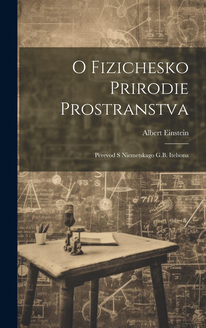 Vorderes Coverbild O fizichesko prirodie prostranstva: Perevod s niemetskago G.B. Itelsona