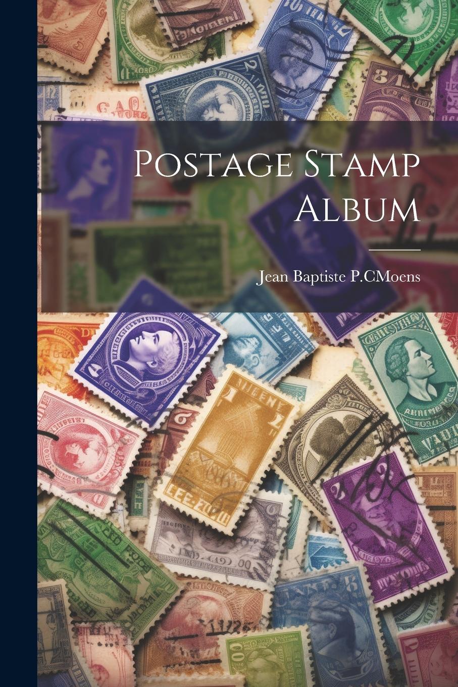 Vorderes Coverbild Postage Stamp Album