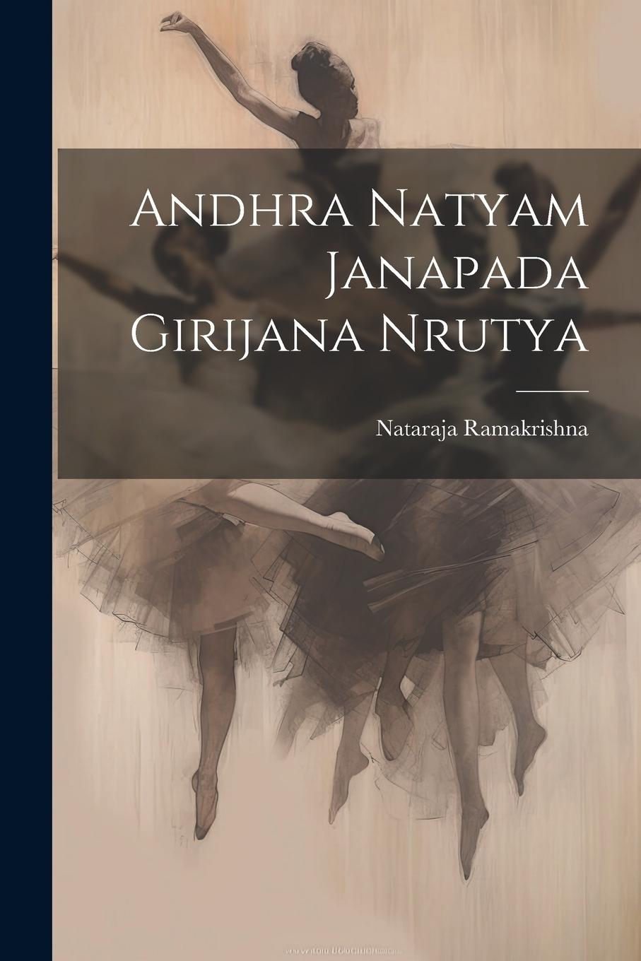 Vorderes Coverbild Andhra Natyam Janapada Girijana Nrutya