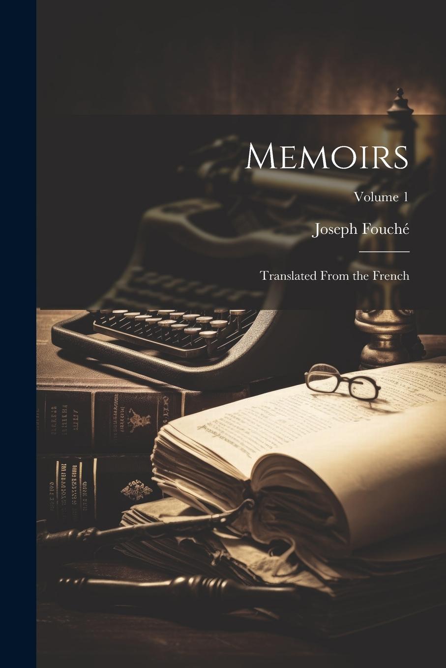 Vorderes Coverbild Memoirs; Translated From the French; Volume 1