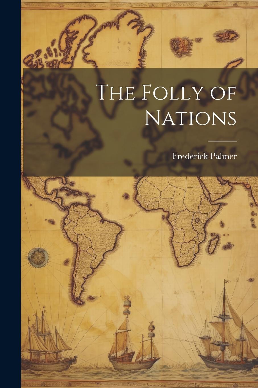 Vorderes Coverbild The Folly of Nations