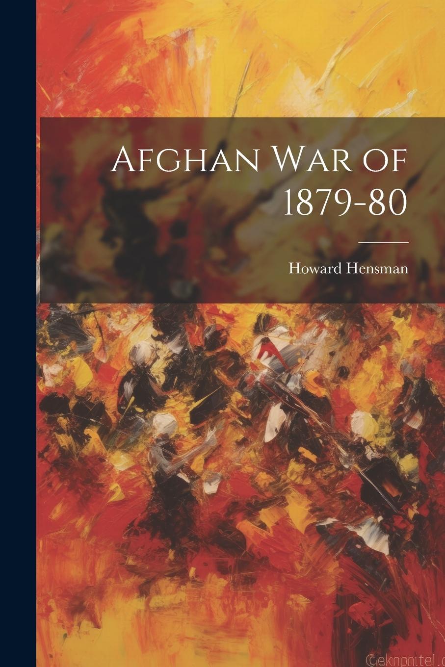 Vorderes Coverbild Afghan War of 1879-80