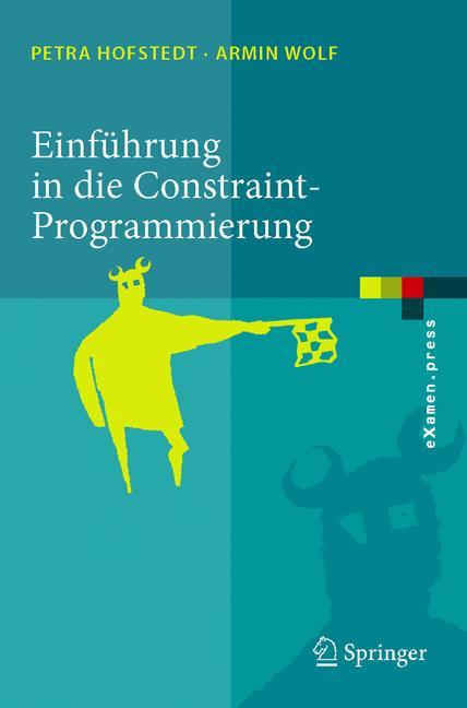 Vorderes Coverbild Einführung in die Constraint-Programmierung