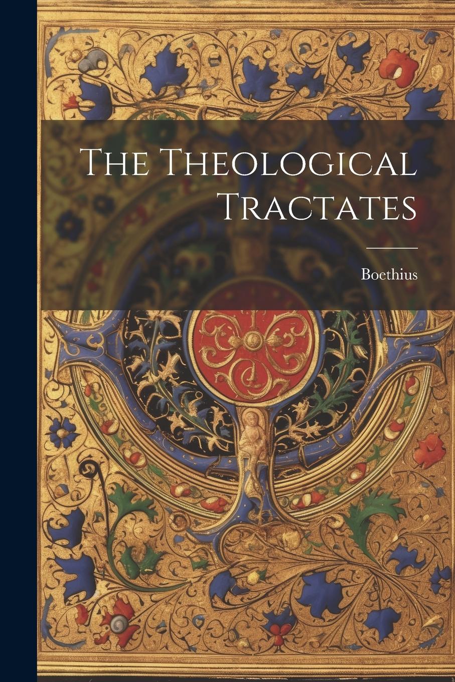 Vorderes Coverbild The Theological Tractates