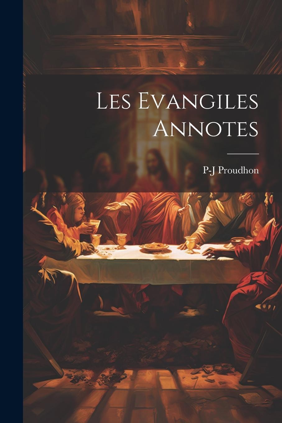 Vorderes Coverbild Les Evangiles Annotes