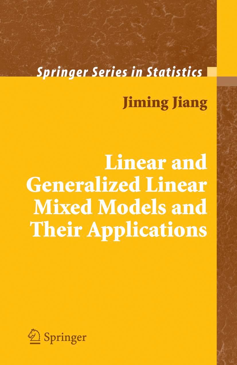Vorderes Coverbild Linear and Generalized Linear Mixed Models and Their Applications