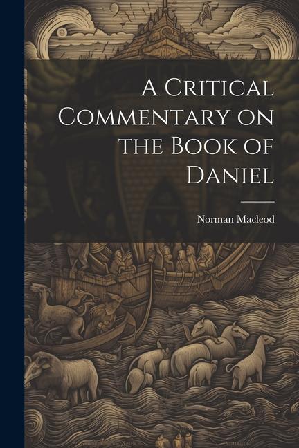 Vorderes Coverbild A Critical Commentary on the Book of Daniel