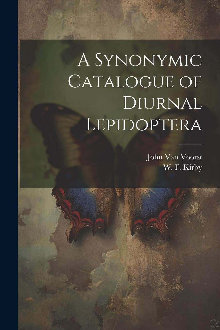 Vorderes Coverbild A Synonymic Catalogue of Diurnal Lepidoptera