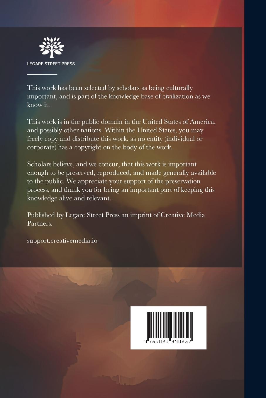 Rückseitencover The Romance of Excavation: A Record of the Amazing Discoveries in Egypt, Assyria, Troy, Crete, etc.