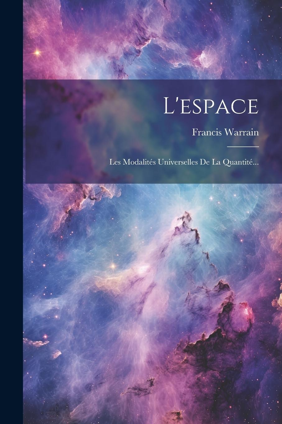 Vorderes Coverbild L'espace: Les Modalités Universelles De La Quantité...