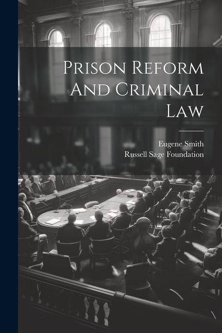 Vorderes Coverbild Prison Reform And Criminal Law