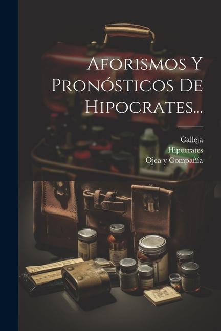 Vorderes Coverbild Aforismos Y Pronósticos De Hipocrates...