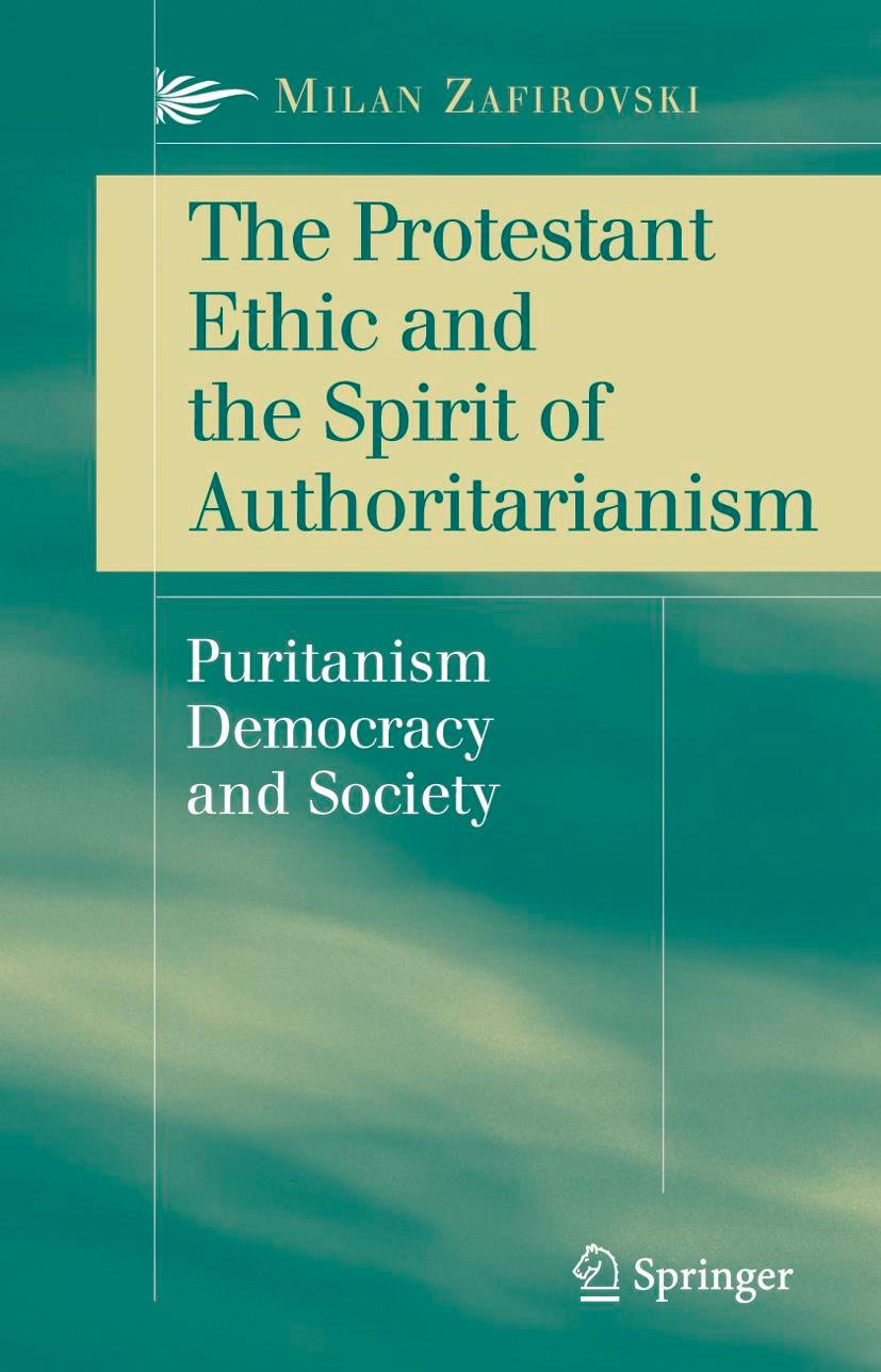 Vorderes Coverbild The Protestant Ethic and the Spirit of Authoritarianism